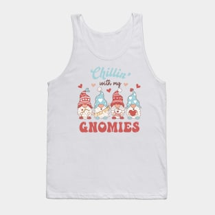 Chillin with my gnomies Tank Top